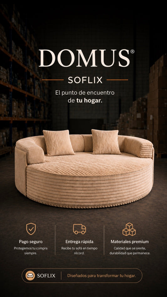SOFLIXMÉXICO® DOMUS — El sofá que transforma tu hogar.